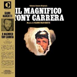 Il Magnifico Tony Carrera Ścieżka dźwiękowa (Gianni Marchetti) - Okładka CD