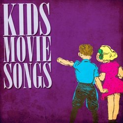 Kids Movie Songs Soundtrack (Various Artists, Penelope Beaux) - CD cover