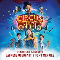 Circus Noel Soundtrack (Laurens Goedhart, Fons Merkies) - CD cover
