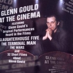 Glenn Gould at the Cinema Soundtrack (Johann Sebastian Bach, Johannes Brahms, Jean Sibelius, Aleksandr Skrjabin, Richard Strauss) - CD cover