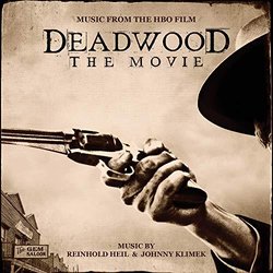Deadwood: The Movie Soundtrack (Reinhold Heil, Johnny Klimek) - CD cover