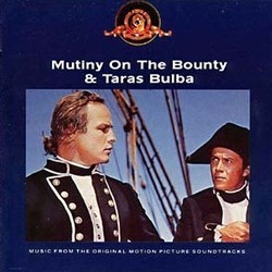 Mutiny on the Bounty & Taras Bulba サウンドトラック (Bronislau Kaper, Franz Waxman) - CDカバー