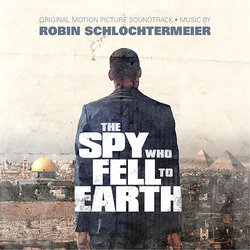 The Spy Who Fell to Earth Soundtrack (Robin Schlochtermeier) - CD cover