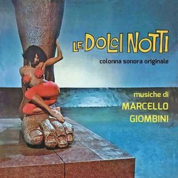 Le Dolci Notti Ścieżka dźwiękowa (Marcello Giombini) - Okładka CD