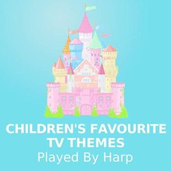 Children's Favourite TV Themes Played By Harp Ścieżka dźwiękowa (Various Artists) - Okładka CD