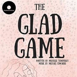 The Glad Game Soundtrack (Michael Edwards, Michelle Temperley) - CD-Cover