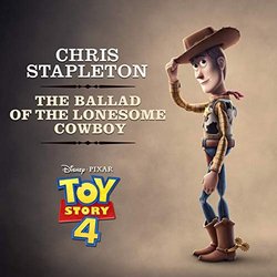 Toy Story 4: The Ballad of the Lonesome Cowboy Ścieżka dźwiękowa (Randy Newman, Chris Stapleton) - Okładka CD