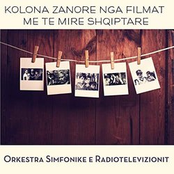 Kolona Zanore Nga Filmat Me Te Mire Shqiptare Trilha sonora (Various Artists) - capa de CD