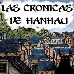 Las Crnicas De Hanhau Soundtrack (Linares Garrido	, Francisco Sebastin) - CD cover