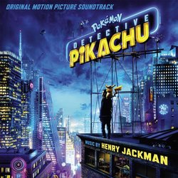 Pokmon Detective Pikachu Soundtrack (Various Artists, Henry Jackman) - CD cover