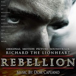 Richard The Lionheart Rebellion Soundtrack (Dom Capuano) - CD cover