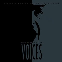 Voices Colonna sonora (Shawn Lyon) - Copertina del CD