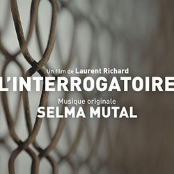 L'Interrogatoire Soundtrack (Selma Mutal) - CD cover