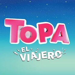 El Viajero 声带 (Various Artists, Diego Topa) - CD封面