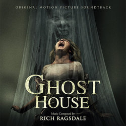 Ghost House Trilha sonora (Rich Ragsdale) - capa de CD