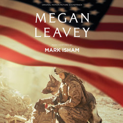 Megan Leavey Ścieżka dźwiękowa (Mark Isham) - Okładka CD