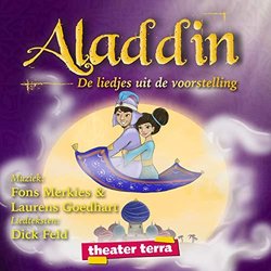 Aladdin - De Liedjes Uit de Voorstelling サウンドトラック (Dick Feld, Laurens Goedhart, Fons Merkies) - CDカバー