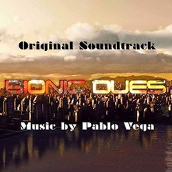 Bionic Dues サウンドトラック (Pablo Vega) - CDカバー