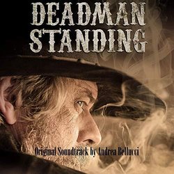Deadman Standing Soundtrack (Andrea Bellucci) - CD cover