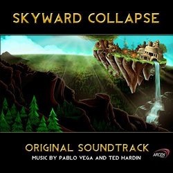 Skyward Collapse Soundtrack (Ted Hardin, Pablo Vega) - CD cover