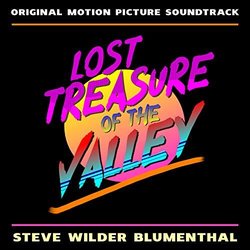Lost Treasure of the Valley Ścieżka dźwiękowa (Steve Wilder Blumenthal) - Okładka CD