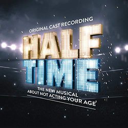 Half Time サウンドトラック (Nell Benjamin, Ester Dean, Marvin Hamlisch, Matthew Sklar) - CDカバー
