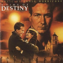 A Time of Destiny Soundtrack (Ennio Morricone) - CD cover