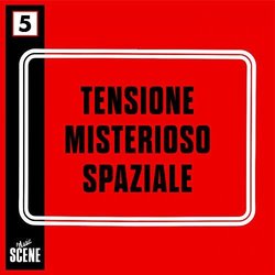 Tensione Misterioso Spaziale Ścieżka dźwiękowa (Giancarlo Barigozzi	, 	Fabio Borgazzi) - Okładka CD