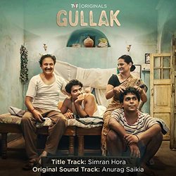 Gullak: Season 1 Soundtrack (Simran Hora	, Anurag Saikia) - CD cover