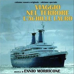 Viaggio nel Terrore: L'Achille Lauro Soundtrack (Ennio Morricone) - CD-Cover