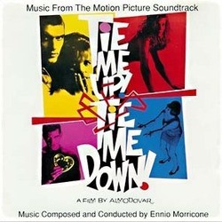 Tie Me Up Tie Me Down ! Soundtrack (Ennio Morricone) - CD cover