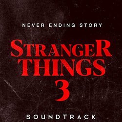 Stranger Things 3: Never Ending Story - Cover 声带 (Various Artists) - CD封面