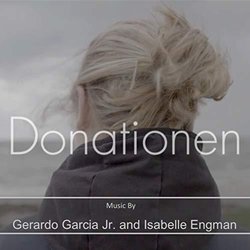 Donationen Colonna sonora (Isabelle Engman	, 	Gerardo Garcia Jr.) - Copertina del CD