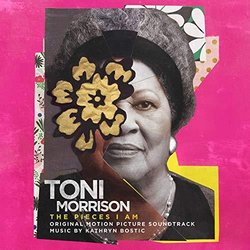 Toni Morrison: The Pieces I Am Soundtrack (Kathryn Bostic) - CD cover