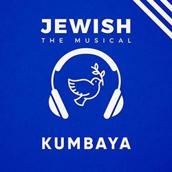 Jewish, the Musical: Kumbaya サウンドトラック (Rigli ) - CDカバー