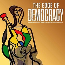 The Edge of Democracy 声带 (Vitor Arajo	, Rodrigo Leo	, Gilberto Monte	, Lucas Santtana) - CD封面