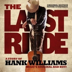 The Last Ride Soundtrack (Various Artists, Benjy Gaither) - CD cover
