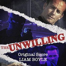 The Unwilling Colonna sonora (Liam Boyle) - Copertina del CD