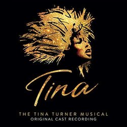 Tina: The Tina Turner Musical Trilha sonora (Tina Turner) - capa de CD