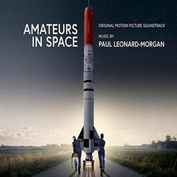 Amateurs in Space Colonna sonora (Paul Leonard-Morgan) - Copertina del CD
