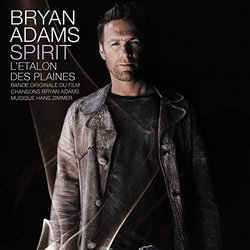 Spirit: Stallion Of The Cimarron - French Version Trilha sonora (Bryan Adams, Hans Zimmer) - capa de CD