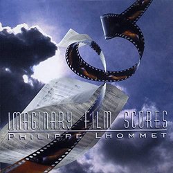 Imaginary Film Scores Soundtrack (Philippe Lhommet) - CD cover