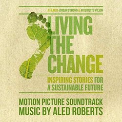 Living the Change Trilha sonora (Aled Roberts) - capa de CD