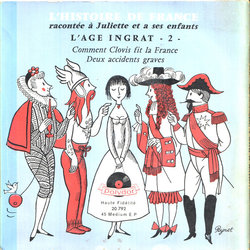 L'Histoire De France Raconte  Juliette Et  Ses Enfants L'age Ingrat 2 Soundtrack (Jean Duch, Paul Durand) - CD cover