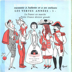 L'Histoire De France Raconte  Juliette Et A Ses Enfants Les Vertes Annes 3 Ścieżka dźwiękowa (Jean Duch, Paul Durand) - Okładka CD