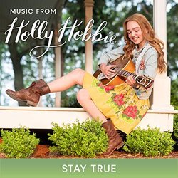 Holly Hobbie: Stay True Trilha sonora (Holly Hobbie) - capa de CD
