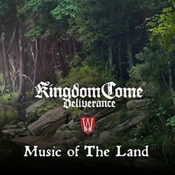 Music of the Land - Kingdom Come: Deliverance サウンドトラック (Adam Sporka, Jan Valta) - CDカバー