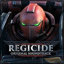 Warhammer 40,000: Regicide Soundtrack (Edwin Montgomery) - CD cover