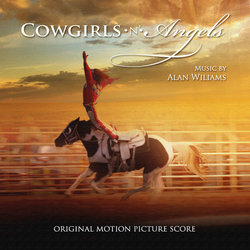 Cowgirls n Angels Ścieżka dźwiękowa (Alan Williams) - Okładka CD