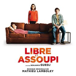 Libre et assoupi サウンドトラック (Mathieu Lamboley) - CDカバー